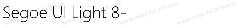 Segoe Ul Light 8字体转换